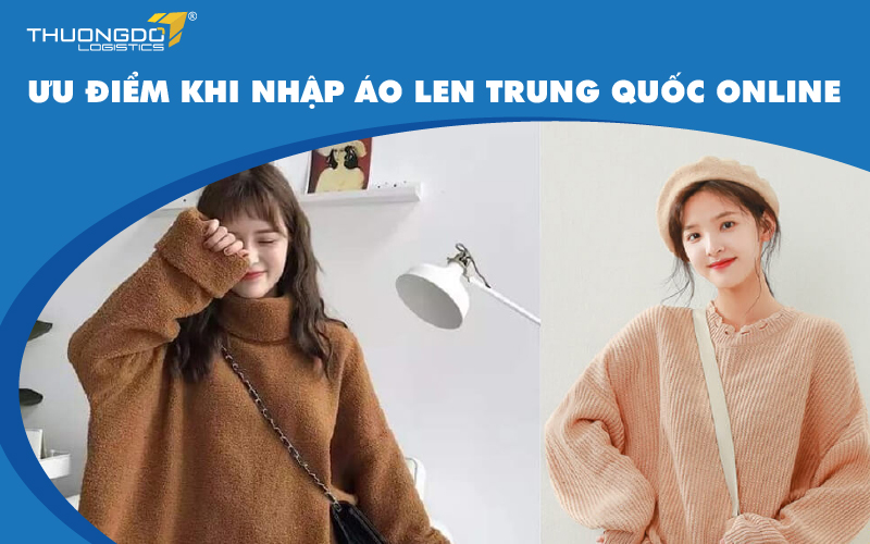 Ưu điểm khi nhập áo len Trung Quốc online