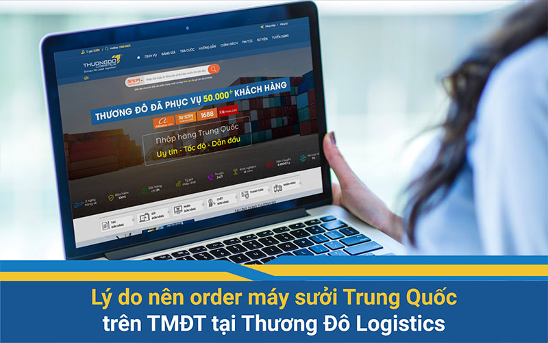 Lý do nên order máy sưởi Trung Quốc trên TMĐT tại Thương Đô Logistics