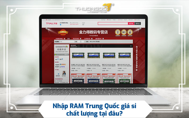 Nhập RAM Trung Quốc giá sỉ chất lượng tại đâu?