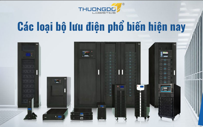 Các loại bộ lưu điện phổ biến hiện nay
