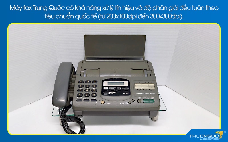 Máy fax Trung Quốc có nhận fax rõ nét không?