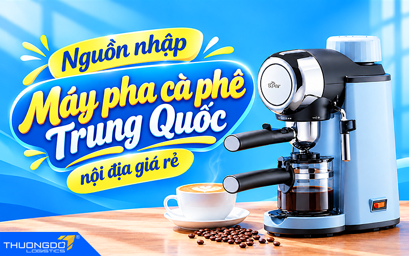 Nguồn nhập máy pha cà phê Trung Quốc nội địa giá rẻ