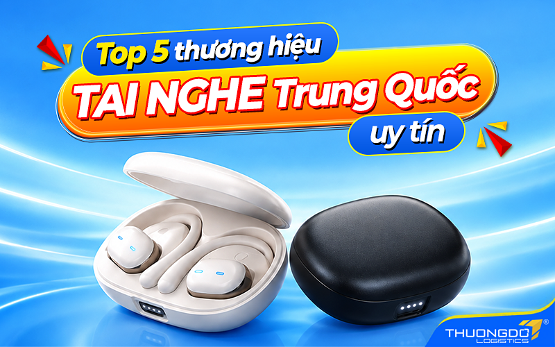 Top 5 thương hiệu tai nghe Trung Quốc uy tín, nên mua