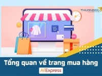 Aliexpress là gì? “Bách Khoa Toàn Thư” về trang mua hàng Aliexpress