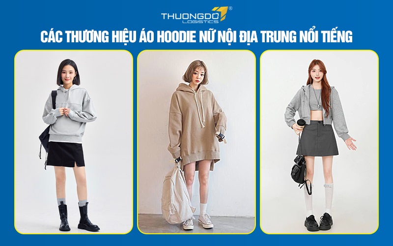 Các thương hiệu Áo hoodie nữ nội địa Trung nổi tiếng