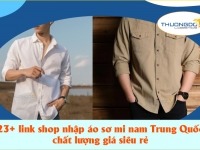 30+ link shop nhập áo sơ mi nam Trung Quốc chất lượng giá siêu rẻ
