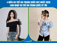 4 mẫu áo trễ vai Trung Quốc hot nhất 2026 – Link nhập áo trễ vai Trung Quốc uy tín