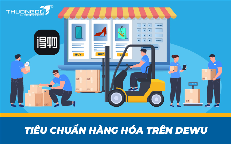 Tiêu chuẩn đánh giá hàng hóa trên Dewu
