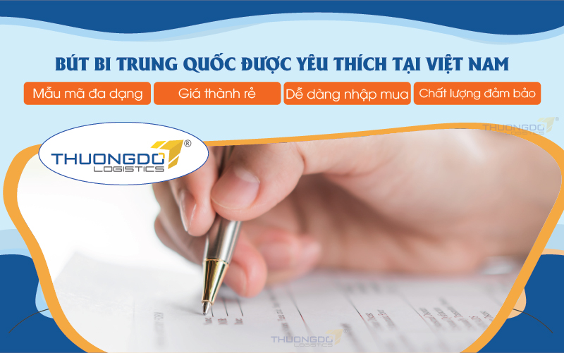 Bút bi Trung Quốc được yêu thích tại Việt Nam