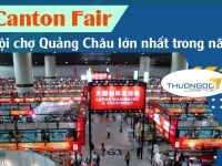 Thông tin hội chợ Quảng Châu Canton Fair lớn nhất trong năm T8/2026