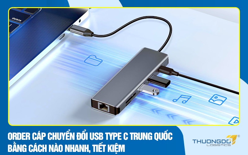 Order cáp chuyển đổi USB Type C Trung Quốc cực nhanh tiết kiệm chi phí