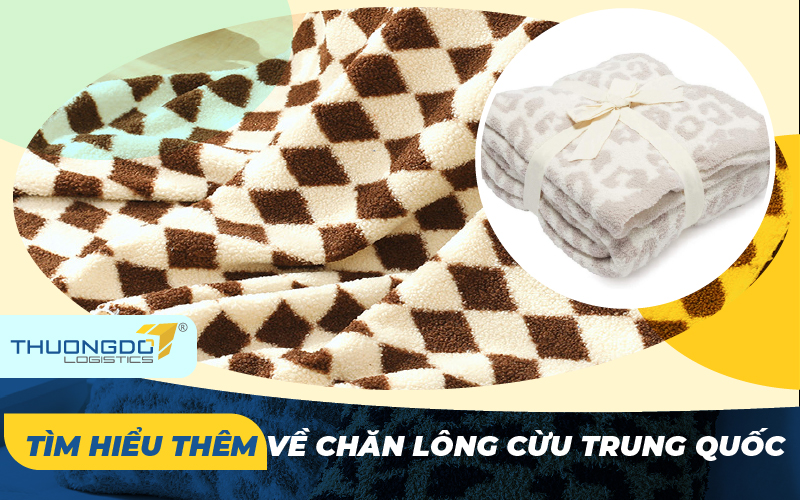 Tìm hiểu thêm về chăn lông cừu Trung Quốc