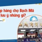 Chợ Bạch Mã Quảng Châu và những lưu ý trước khi đi đánh hàng