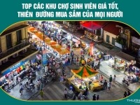Top các khu chợ sinh viên giá tốt, thiên đường mua sắm của mọi người