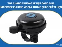 Top 3 hãng chuông xe đạp đáng mua – Link order chuông xe đạp Trung Quốc chất lượng