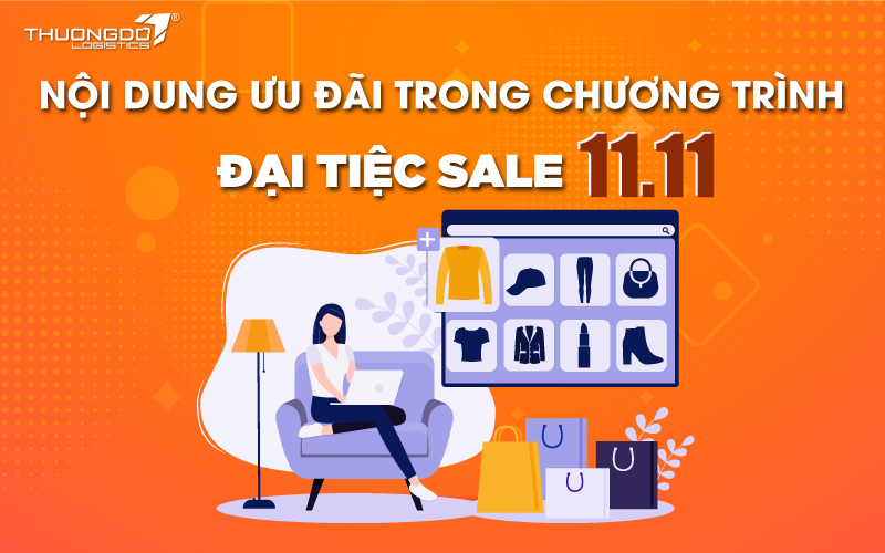 Nội dung ưu đãi trong chương trình đại tiệc sale 11/11