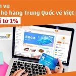 Dịch vụ đặt hàng Trung Quốc về Việt Nam T8/2026 – Phí đặt hàng từ 1%