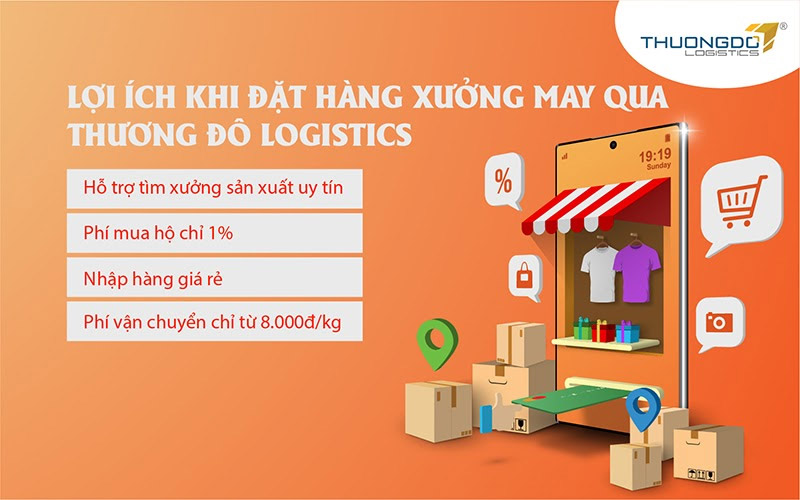 Lợi ích khi đặt hàng xưởng may qua Thương Đô Logistics