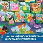 10+ link nhập đồ chơi ghép tranh Trung Quốc giá rẻ uy tín nên mua