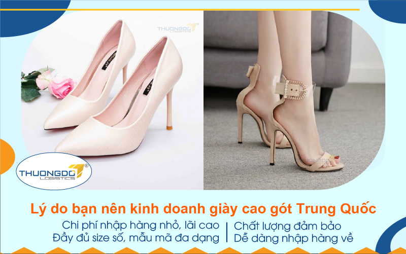 Lý do bạn nên kinh doanh giày cao gót Trung Quốc