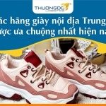 TOP 10+ hãng giày nội địa Trung Quốc được ưa chuộng nhất 2026