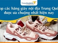 TOP 10+ hãng giày nội địa Trung Quốc được ưa chuộng nhất 2026