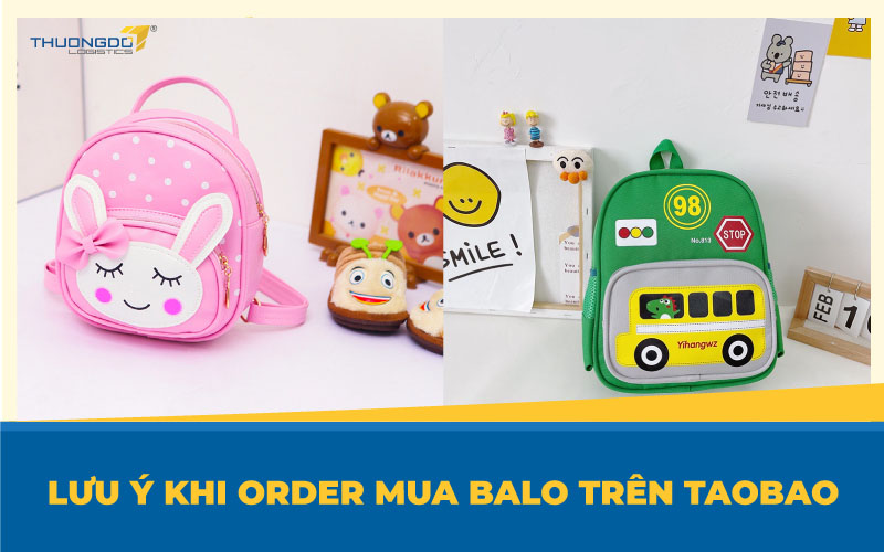 Lưu ý khi order mua balo trên Taobao