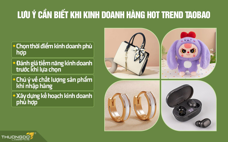 Một số lưu ý cần biết khi kinh doanh hàng hot trend Taobao