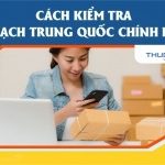 Cách kiểm tra mã vạch nhập hàng Trung Quốc chính hãng