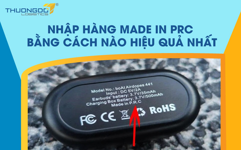 Nhập hàng made in PRC bằng cách nào hiệu quả nhất