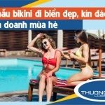 6 mẫu bikini đi biển đẹp, kín đáo kinh doanh mùa hè 2026