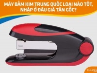 Máy bấm kim Trung Quốc Loại nào tốt, nhập ở đâu giá tận gốc?