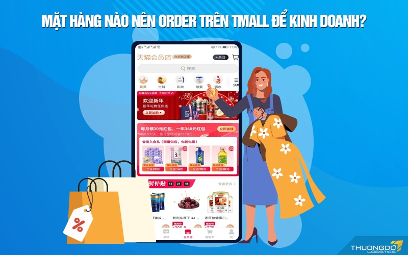 Mặt hàng nào nên Order trên Tmall để kinh doanh?