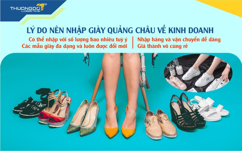 Lý do nên nhập giày Quảng Châu về kinh doanh
