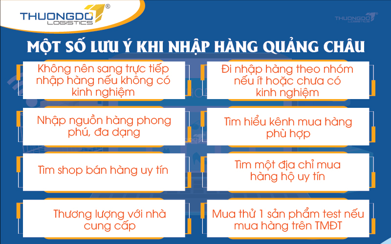 Một số lưu ý khi nhập hàng Quảng Châu