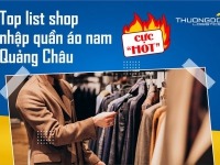38+ Link shop order quần áo nam Quảng Châu 2026