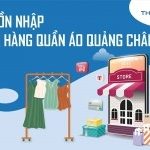 101+ nguồn nhập sỉ lẻ hàng quần áo Quảng Châu tốt nhất [cập nhật 2026]