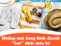 Những món đồ kinh doanh “hot” nhất hè 2026