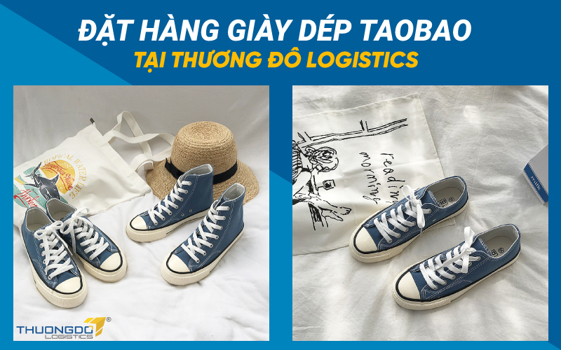Đặt hàng giày dép Taobao tại Thương Đô Logistics