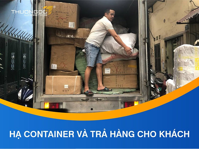 Bốc hàng xuống kho Thương Đô tại Việt Nam và thông báo trả hàng cho khách