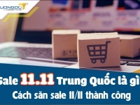 Sale 11/11 Trung Quốc là gì? Cách săn sale 11/11 không phải ai cũng biết