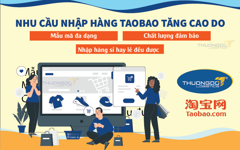 Nhu cầu nhập hàng Taobao tăng cao do đâu