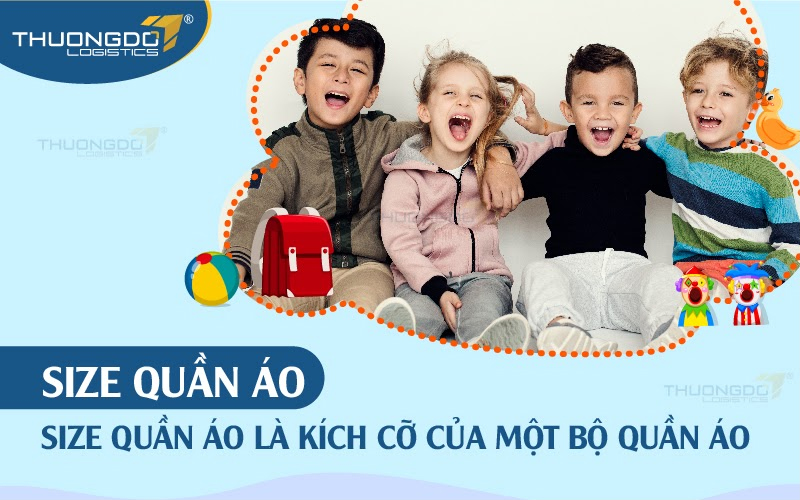 Size quần áo là kích cỡ của một bộ quần áo.