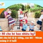 Size 80 cho bé bao nhiêu kg trên bảng size Trung Quốc