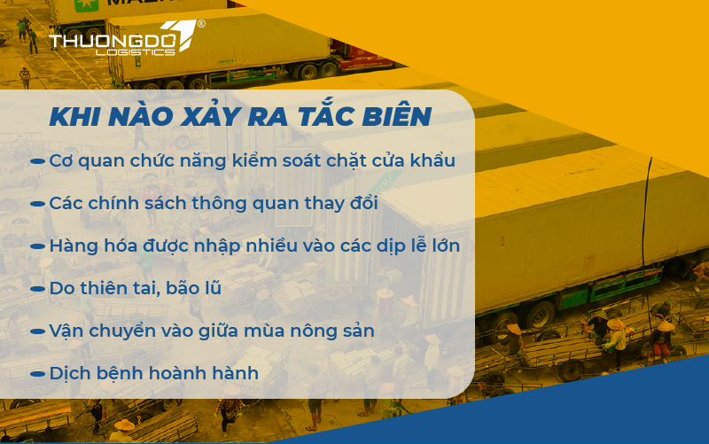 Khi nào xảy ra tắc biên