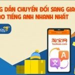 Hướng dẫn chuyển đổi sang giao diện Taobao tiếng Anh nhanh nhất