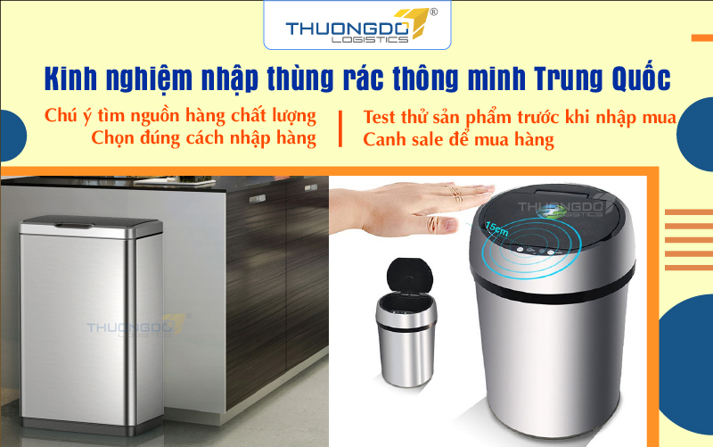 Kinh nghiệm nhập thùng rác thông minh Trung Quốc