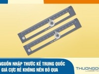3 nguồn nhập thước kẻ Trung Quốc giá cực rẻ không nên bỏ qua
