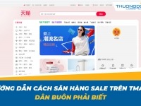 Hướng dẫn cách săn hàng sale trên tmall dân buôn phải biết