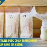 Túi trữ sữa Trung Quốc có an toàn không? 3 nguồn nhập hàng giá xưởng